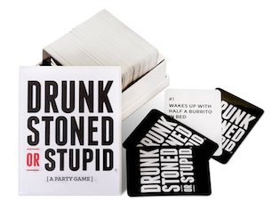 Drunk Stoned Stupid