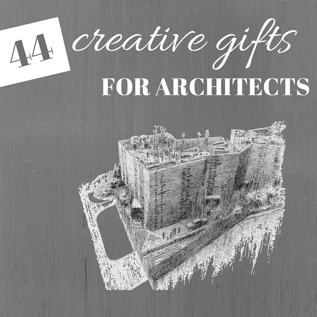 Gifts for architects